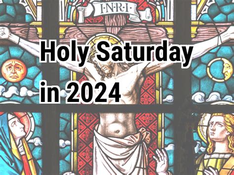 holy saturday 2024 date